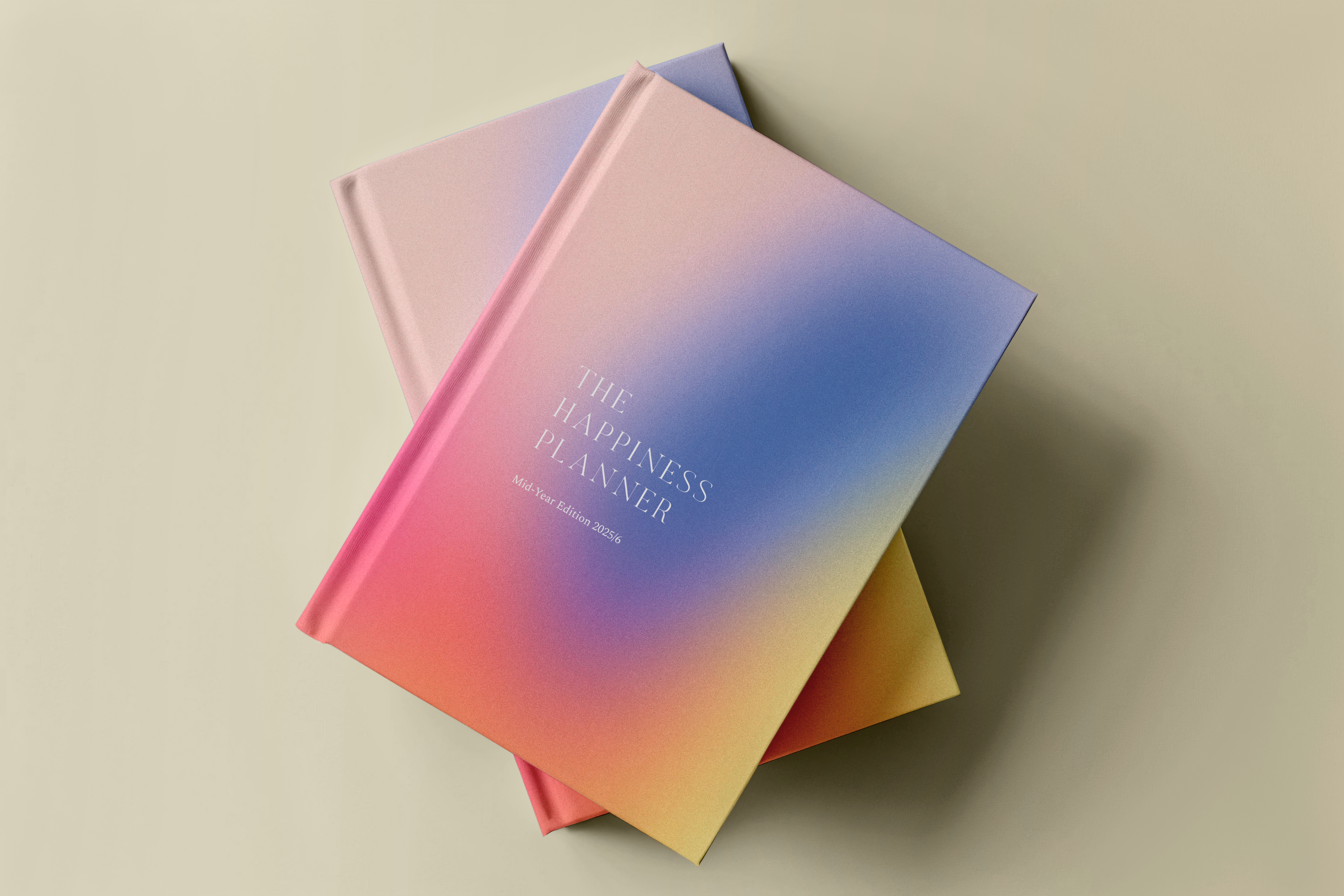 The Happiness Planner | July 2025 – June 2026 Edition