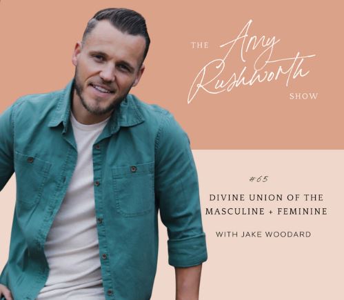 Episode 65: Divine Union Of The Masculine + Feminine