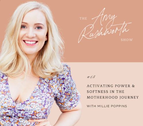 Episode 68: Activating Power & Softness In The Motherhood Journey