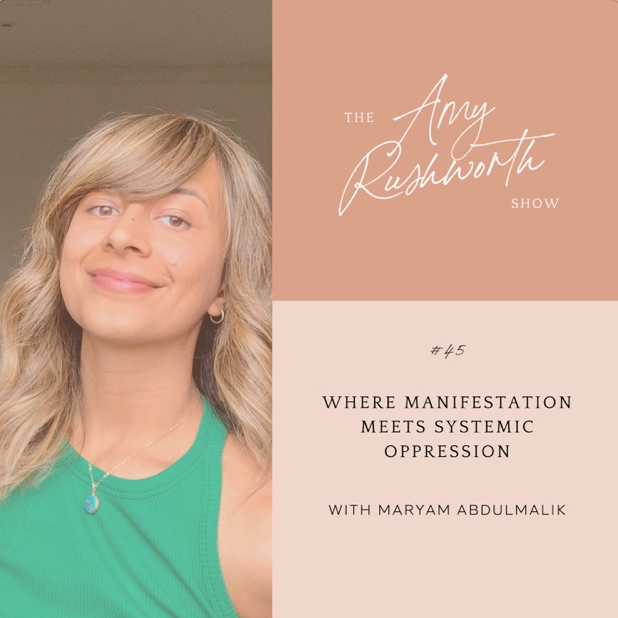 Episode 45: Where Manifestation Meets Systematic Oppression
