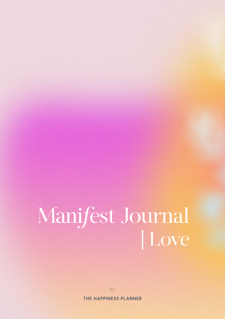 Manifest Journal Love The Happiness Planner manifest-journal-love-the-happiness-planner