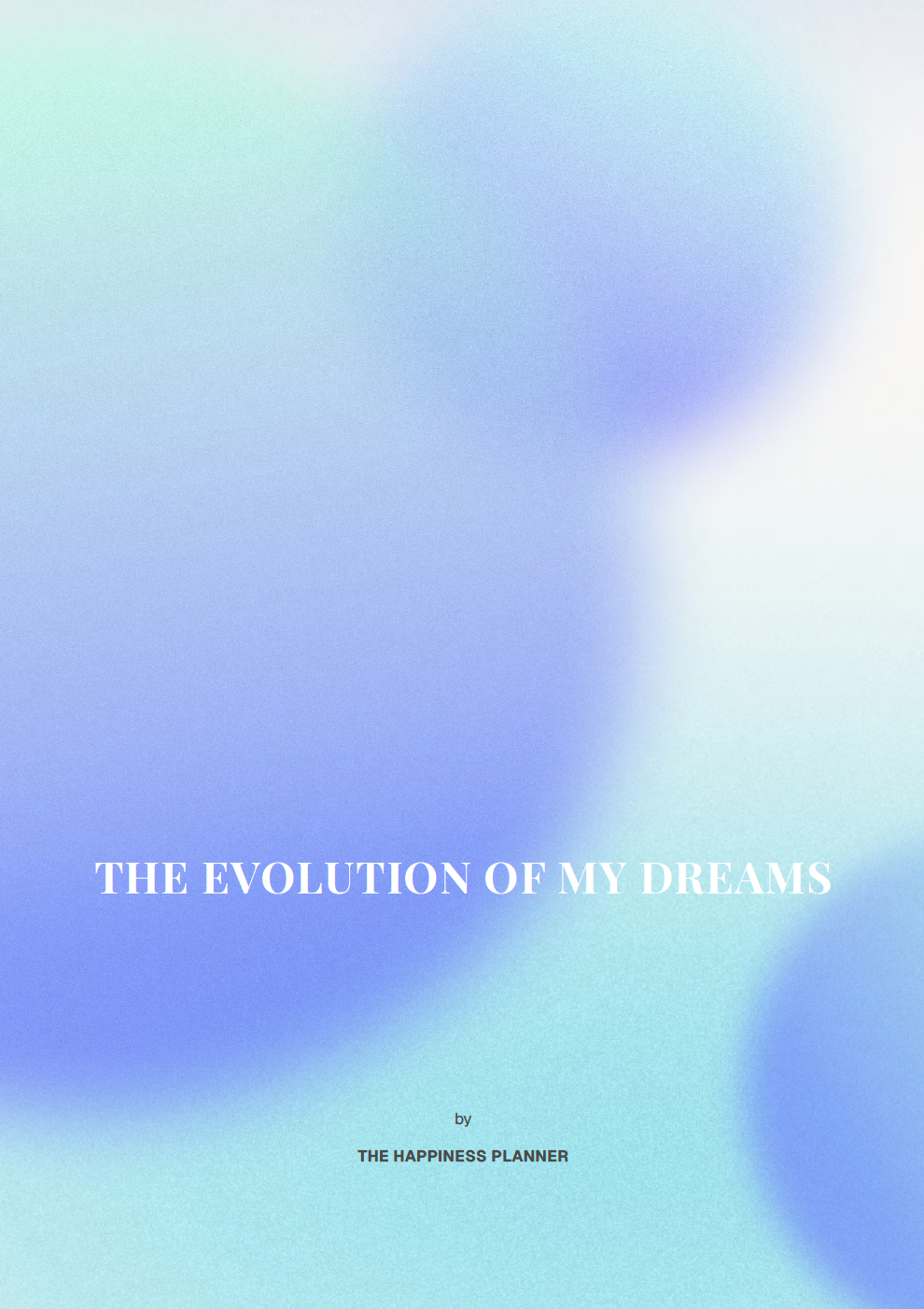 The Evolution of My Dreams