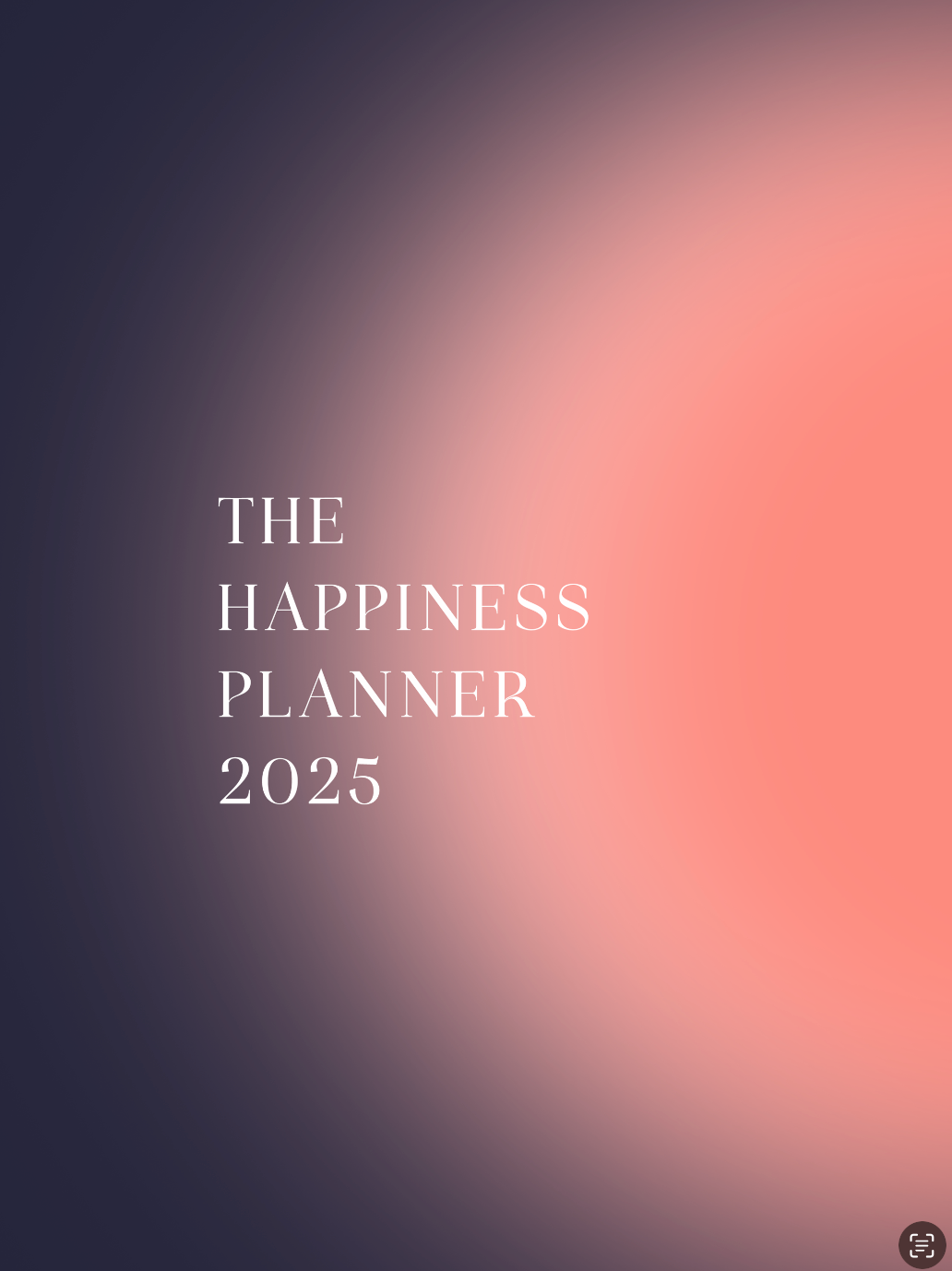 The Happiness Planner 2025 [Digital]