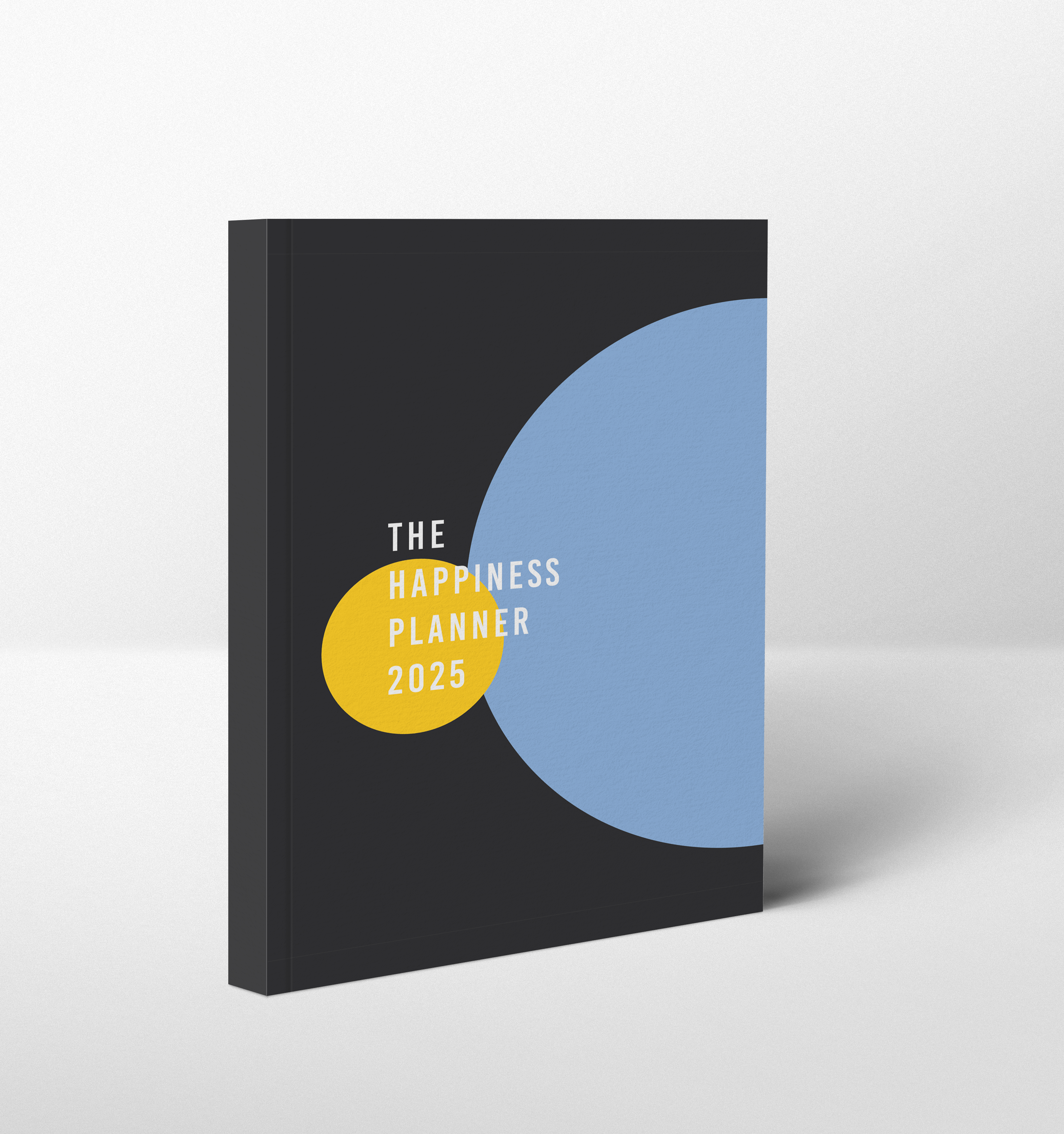 The Happiness Planner 2025 [6.5" x 8.4"]